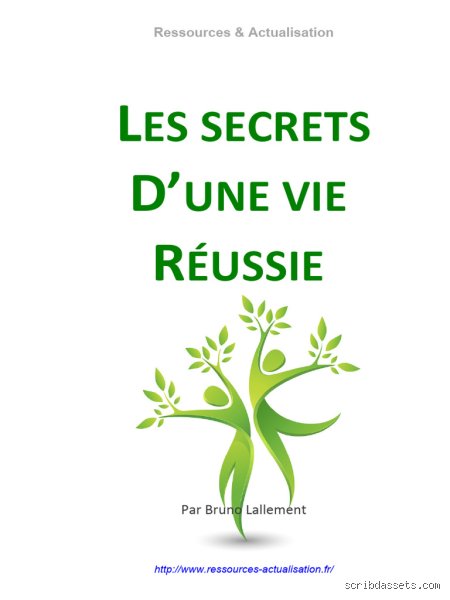 Quels sont les secrets d'une vie réussie : au-delà des mythes de la performance, la vérité sur l'épanouissement durable