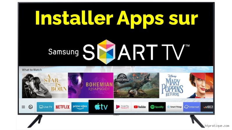 Comment ajouter une application sur ma TV Samsung ?