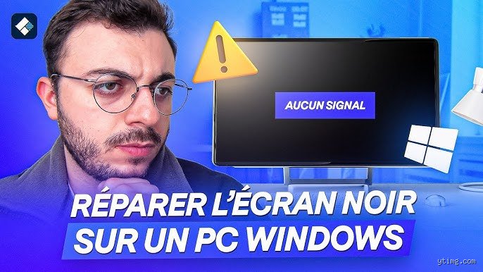Comment régler le problème de l'écran noir sans paniquer ni tout envoyer valser ?