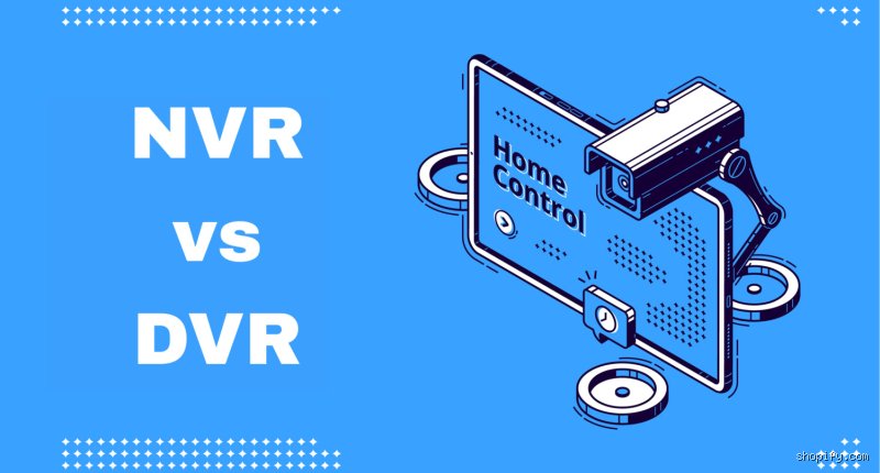 Quel appareil offre la meilleure qualité d'image, un NVR ou un DVR ? Le verdict sans filtre de nos experts