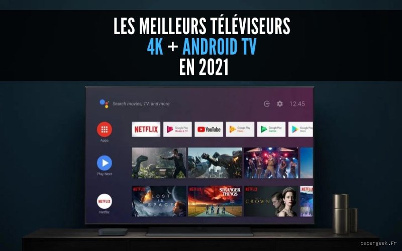 Quelle TV fonctionne sous Android : Tout ce que vous devez savoir pour bien choisir
