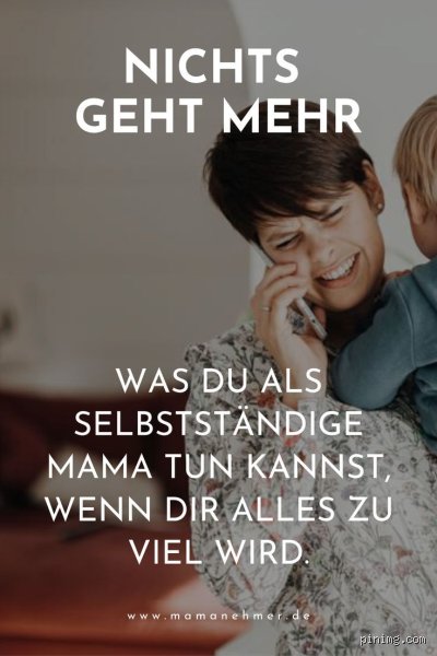 Was tun wenn man als Mutter nicht mehr kann?