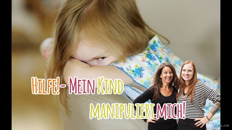 Was tun wenn Mutter Kind manipuliert?