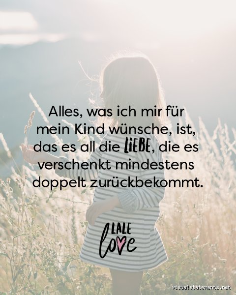 Was wünsche ich mir für mein Kind?