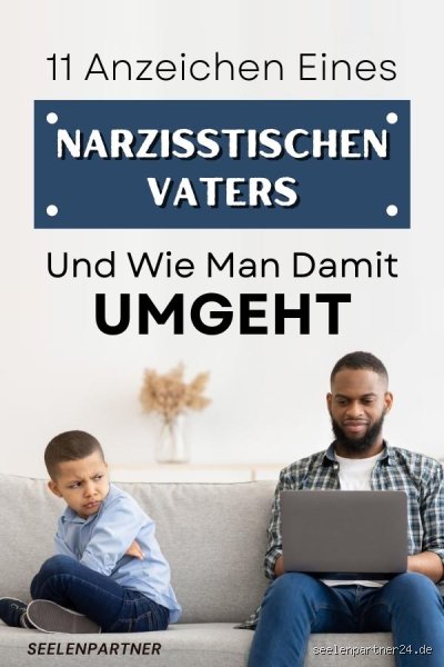 Ist ein Narzisst ein guter Vater?