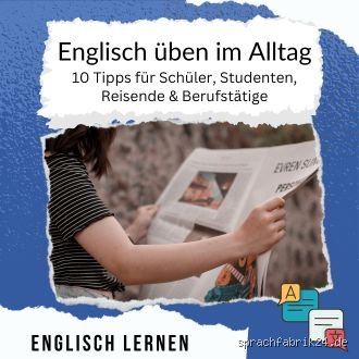 Wann braucht man Englisch im Alltag? Praktische Einblicke aus meinem Leben