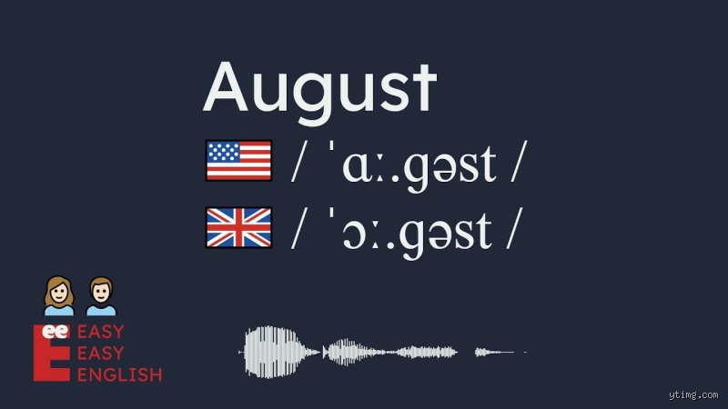 Wie sagt man auf Englisch August?