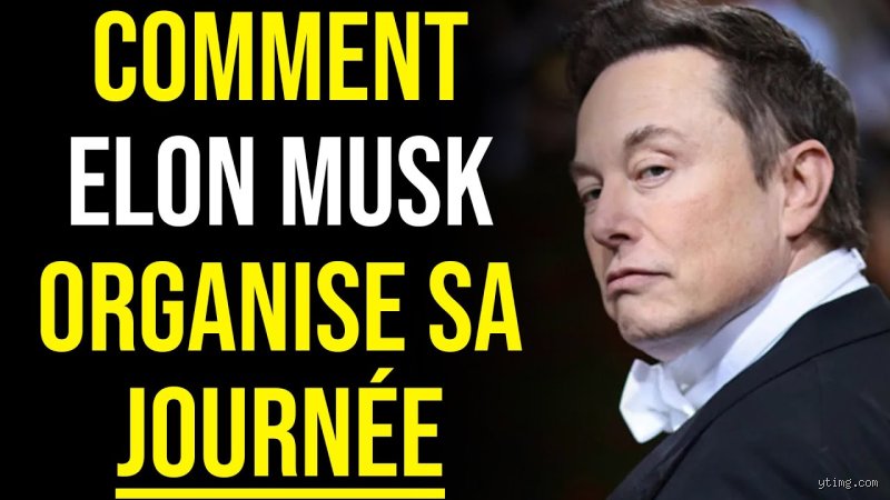 Comment Elon Musk gère son temps ? Les secrets d’une productivité robotique poussée à l’extrême pour conquérir Mars