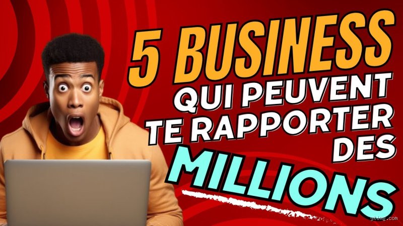 Quel business pour gagner de l'argent au Sénégal : Les pistes réalistes et comment s'y prendre