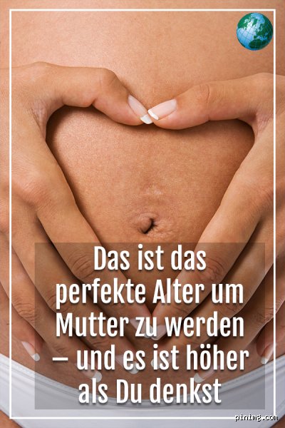 Die große Frage: Welches ist das beste Alter, um ein Baby zu bekommen – und warum gibt es keine einfache Antwort?