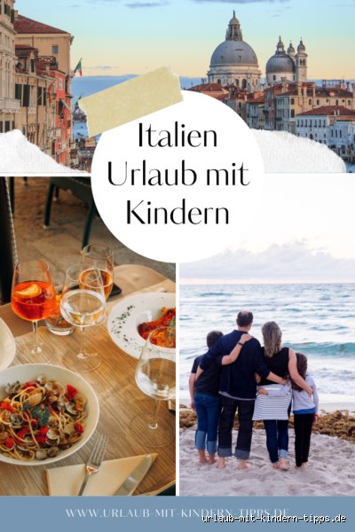 Ist Italien kinderfreundlich?