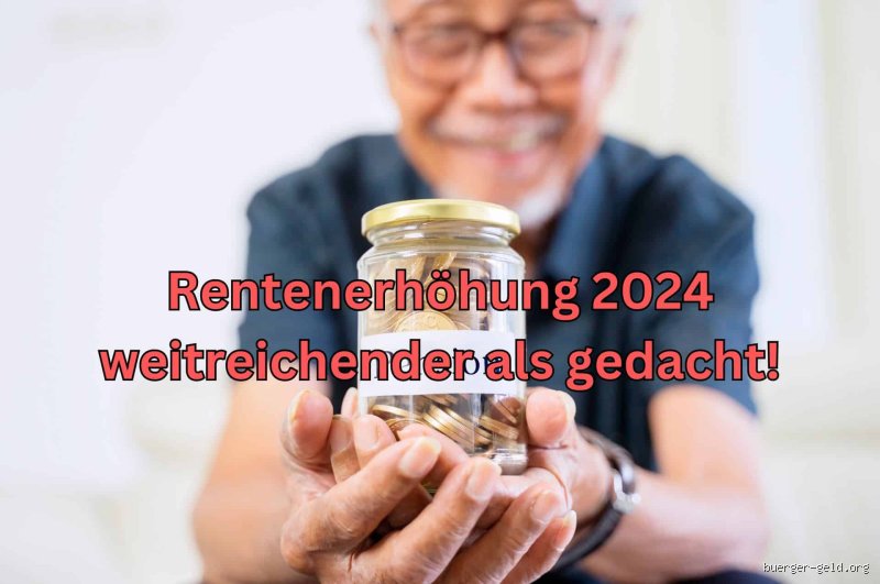 Ist die Rentenerhöhung für alle Rentner?