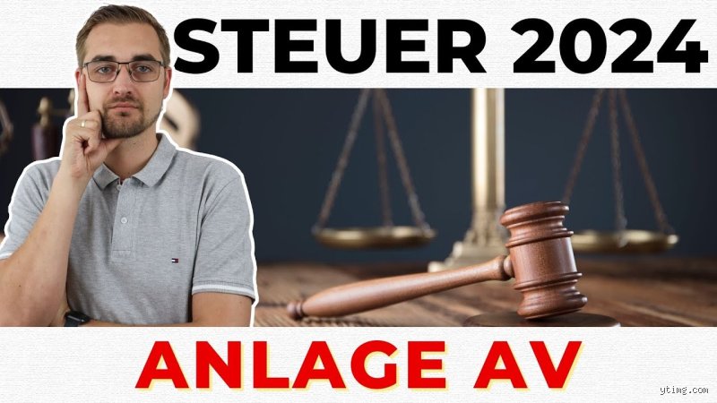Wann benötigt man die Anlage AV?