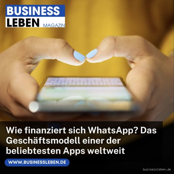 Wie finanziert sich WhatsApp?