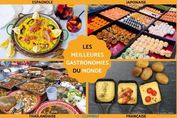 Quelle est la deuxième meilleure gastronomie du monde ?