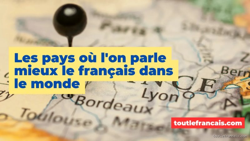 Quel pays accueille le mieux les Français ?