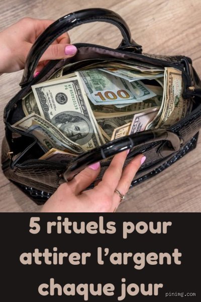 Comment avoir de l'argent dans la journée ?