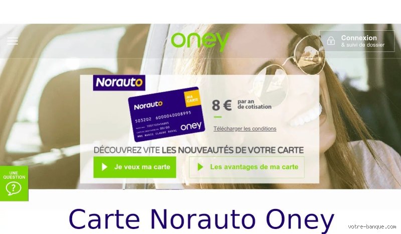 Comment se procurer la carte Oney ?