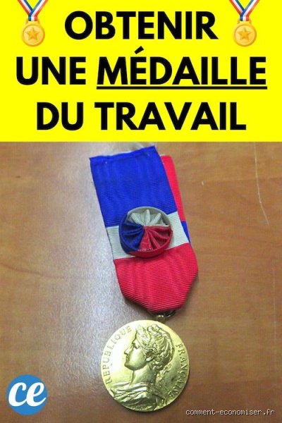 Comment toucher la médaille du travail ?