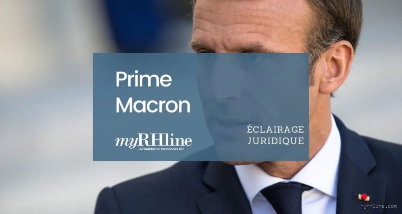 Est-ce que la prime Macron est reconduite en 2022 ?