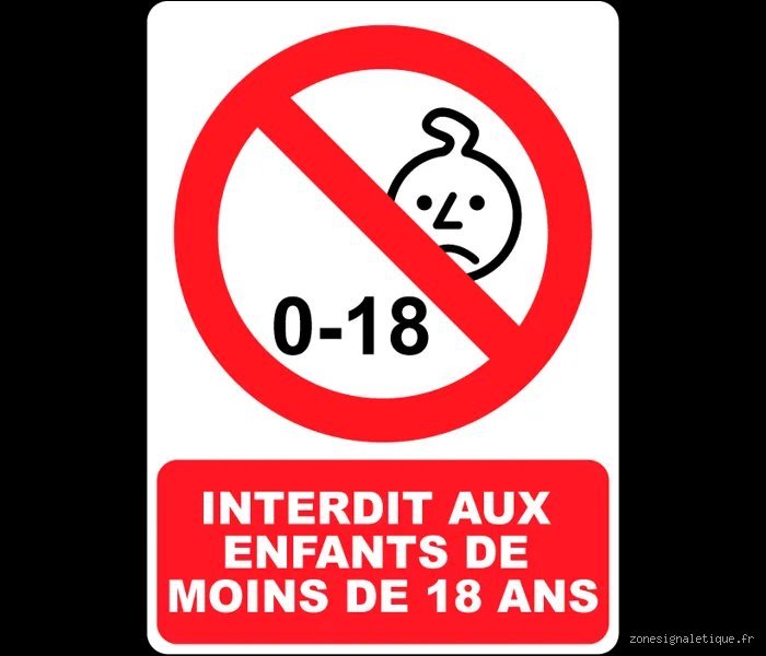 Qu'est-ce qui est interdit avant 18 ans ?