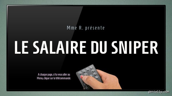 Quand se passe le salaire du sniper ?