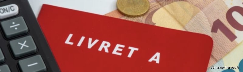 Quel est le meilleur livret après le Livret A ?