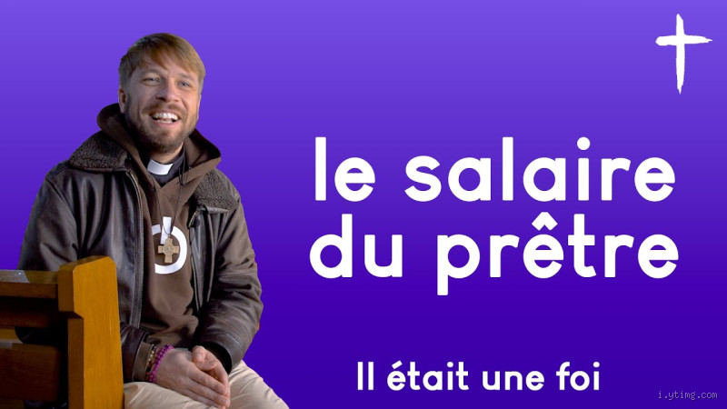 Quel est le salaire d'un prêtre en France ? La vérité cachée