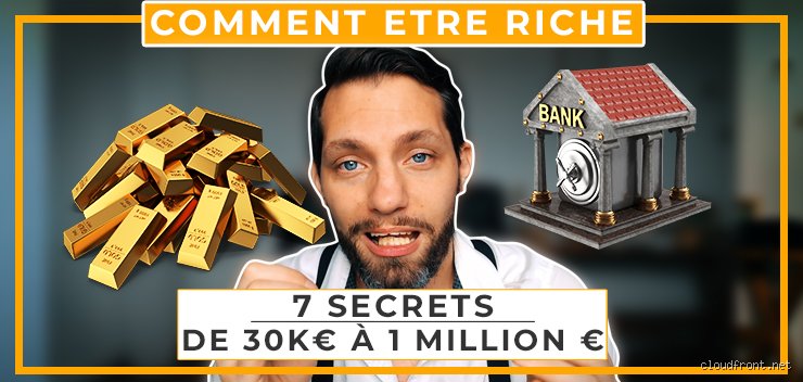 Quel est le secret pour devenir riche ?