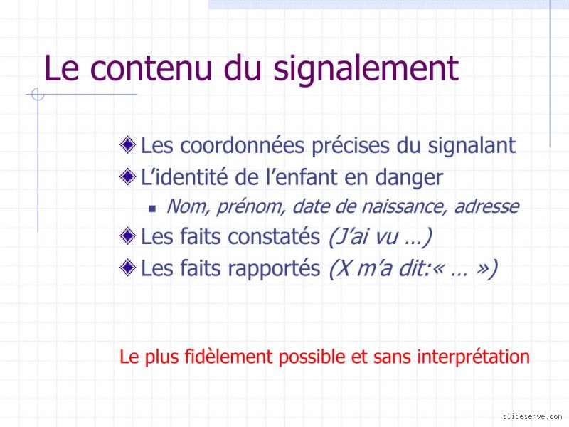 Comment savoir qui a fait un signalement ?