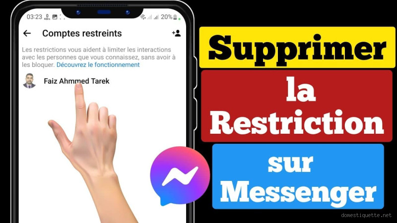 Comment savoir si une personne nous a restreint sur Messenger ?