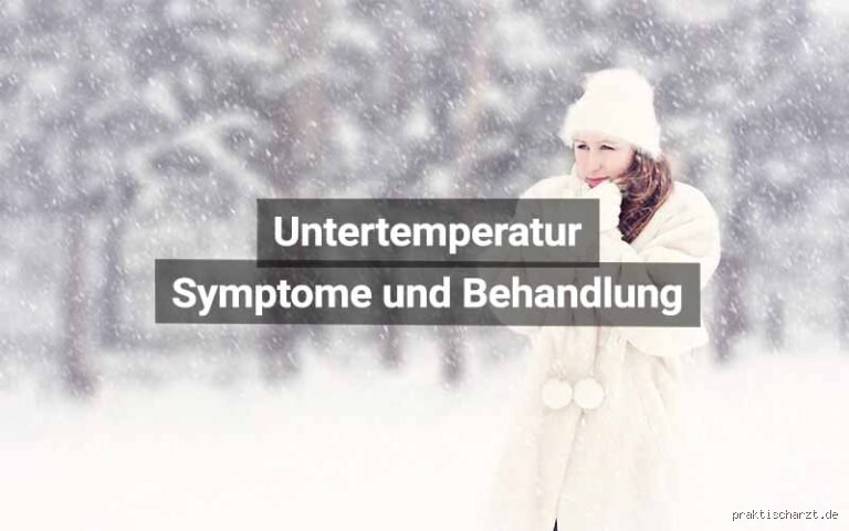 Ist eine Untertemperatur schlimm?