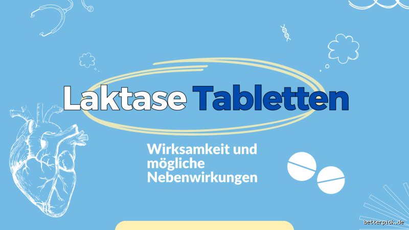 Sind Laktase-Tabletten gefährlich?