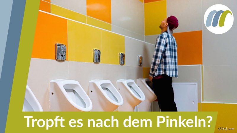 Warum tröpfelt Urin nach? Die unterschätzte Ursache für das lästige Tröpfeln nach dem Toilettengang
