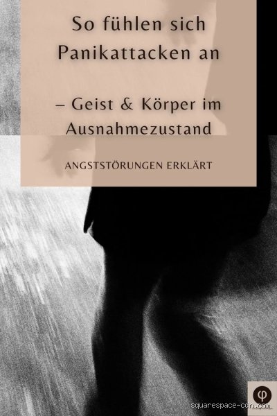 Wie fühlt sich eine Panikattacke an? Meine persönlichen Erfahrungen und Erklärungen