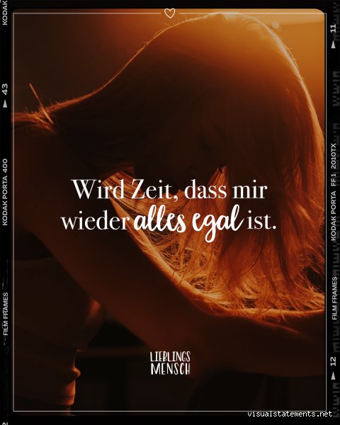 Wie mache ich mir alles egal?
