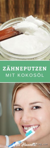 Wie putzt man seine Zähne mit Kokosöl?