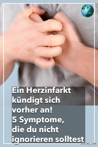 Wie viele Tage vorher kündigt sich ein Herzinfarkt an? Anzeichen erkennen