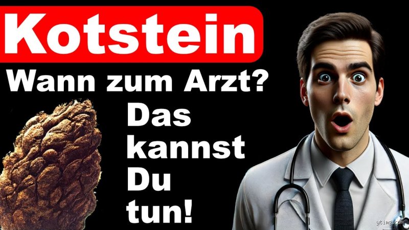 Wie wird man Kotsteine los?