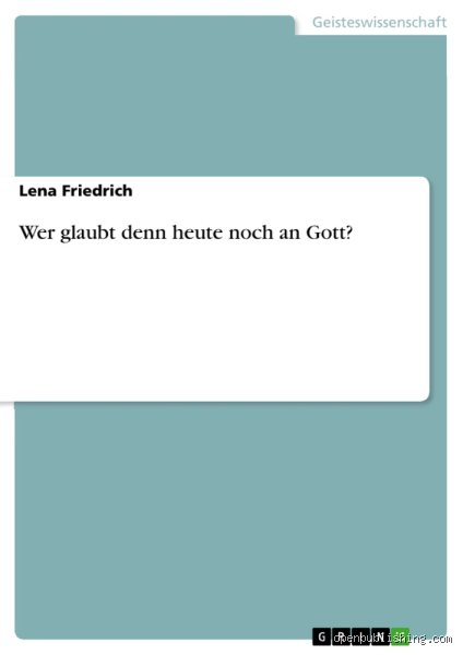 Wer glaubt heute noch an Gott? Eine ehrliche Unterhaltung über den Wandel des Glaubens