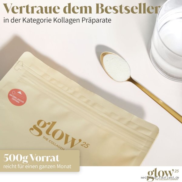 Glow25: Der ultimative Kollagen-Booster oder pure Geldverschwendung? Meine ehrliche Meinung!