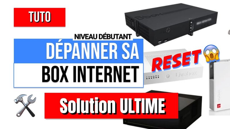 Comment dépanner ma box internet quand elle décide de faire grève