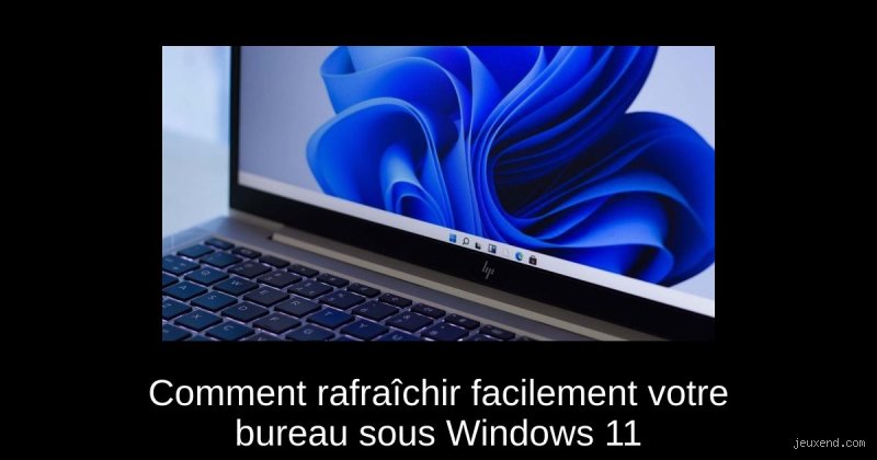 Comment rafraîchir l'écran de son ordinateur (et pourquoi c'est utile !)