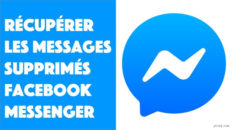 Comment récupérer une conversation sur Messenger ?
