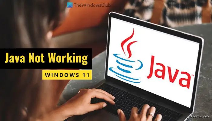 Pourquoi Java ne fonctionne pas sur Windows 11 ?