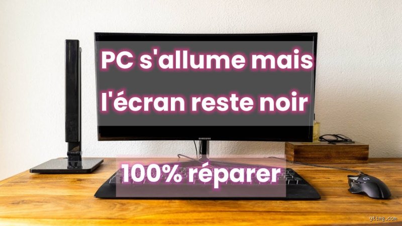 Pourquoi mon ordinateur s'allume mais l'écran reste noir ? Le guide (presque) complet