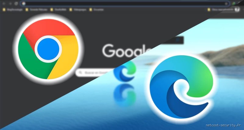 Quelle différence entre Google Chrome et Edge ?