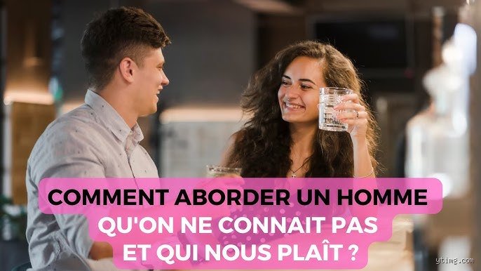 Comment aborder un homme que l’on ne connaît pas sans se prendre un râteau (ou pire, un regard vide)