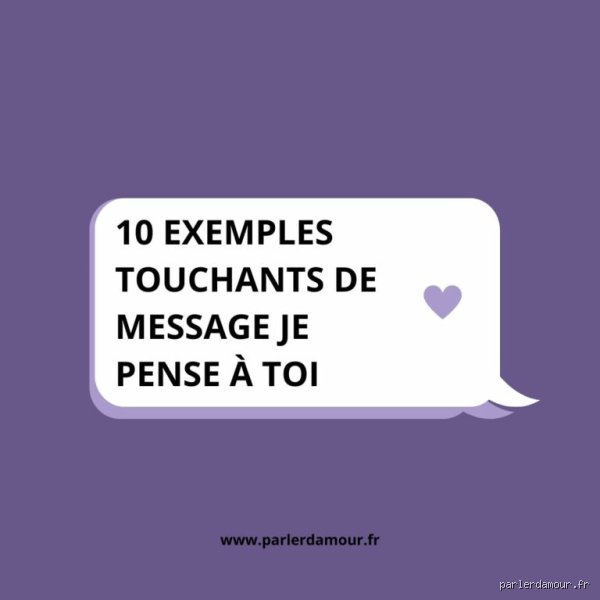 Comment demander à quelqu'un si il pense à moi ?