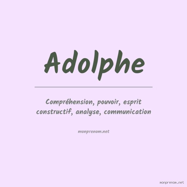 Le prénom Adolphe est-il encore donné aujourd'hui en France ou est-il définitivement banni des registres d'état civil ?
